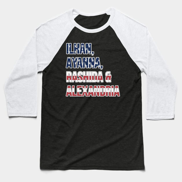 Women in Congress Alexandria Ayanna Ilhan Rashida Baseball T-Shirt by McNutt